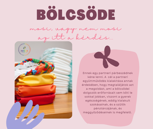Bölcsöde - Mosi lenni, vagy nem lenni? Az itt a kérdés...
